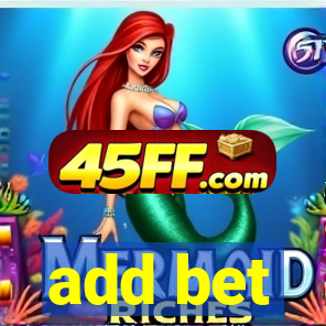 add bet